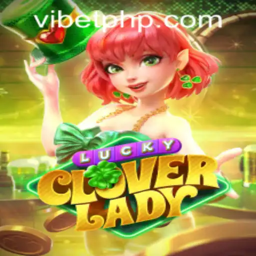 Exploring the Enchantment of LuckyCloverLady: A Comprehensive Guide