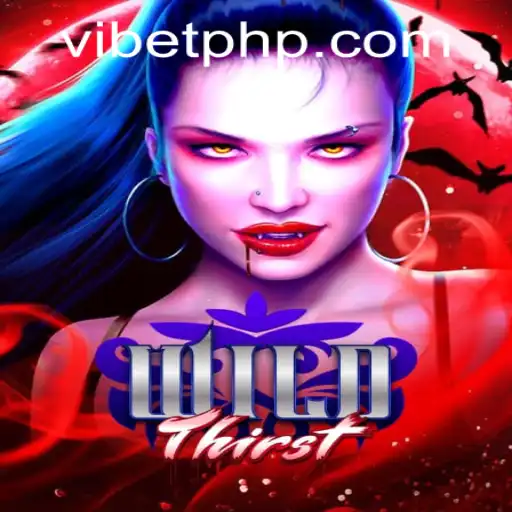 Discover the Exciting World of WildThirst: A New Adventure Awaits